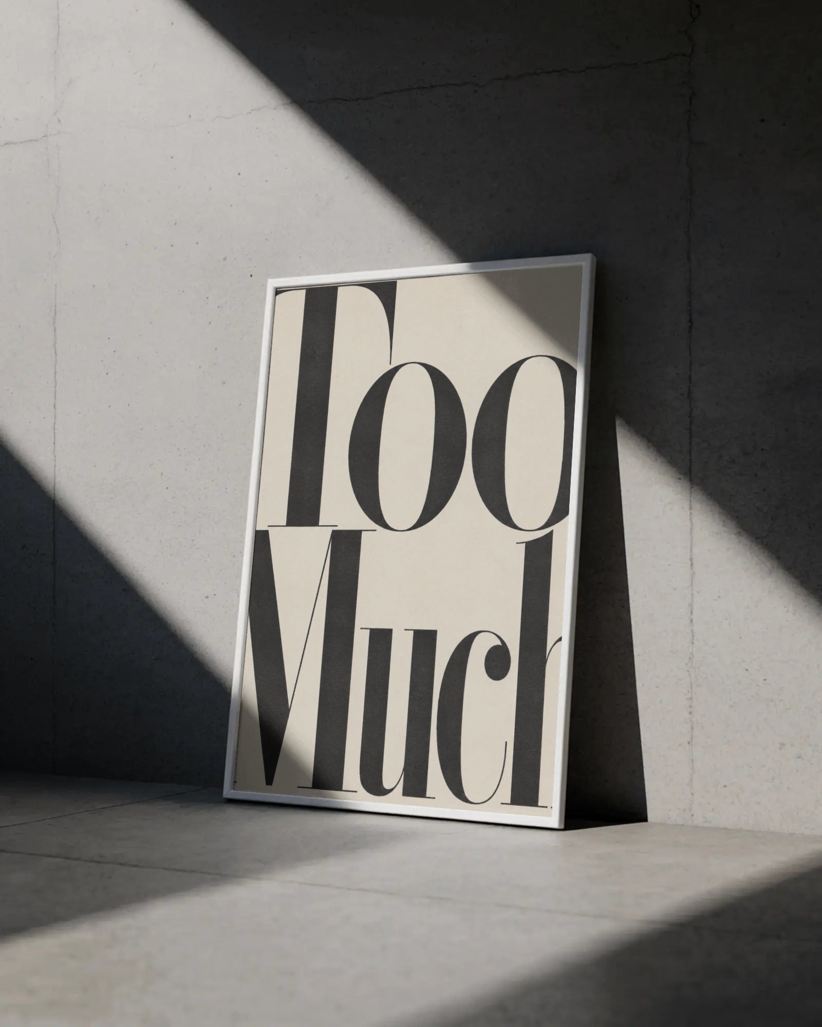 Too Much Typography Art Print, framed wall art (view 4)